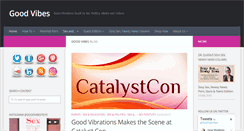 Desktop Screenshot of goodvibesblog.com